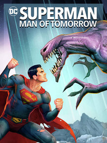 دانلود انیمیشن سوپرمن مرد فردا Superman: Man of Tomorrow 2020
