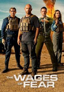 دانلود فیلم مزد ترس The Wages of Fear 2024