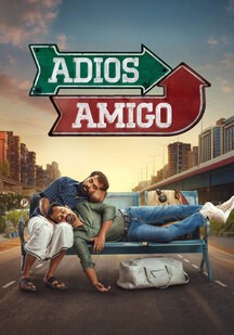 دانلود فیلم خداحافظ رفیق Adios Amigo 2024