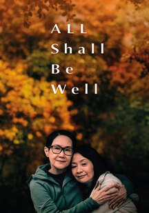 دانلود فیلم همه چیز خوب میشه All Shall Be Well 2024