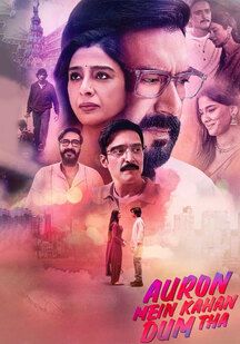 دانلود فیلم بقیه کجا جرات داشتند Auron Mein Kahan Dum Tha 2024