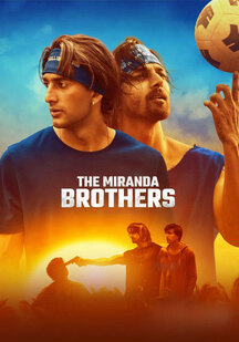 دانلود فیلم برادران میراندا The Miranda Brothers 2024